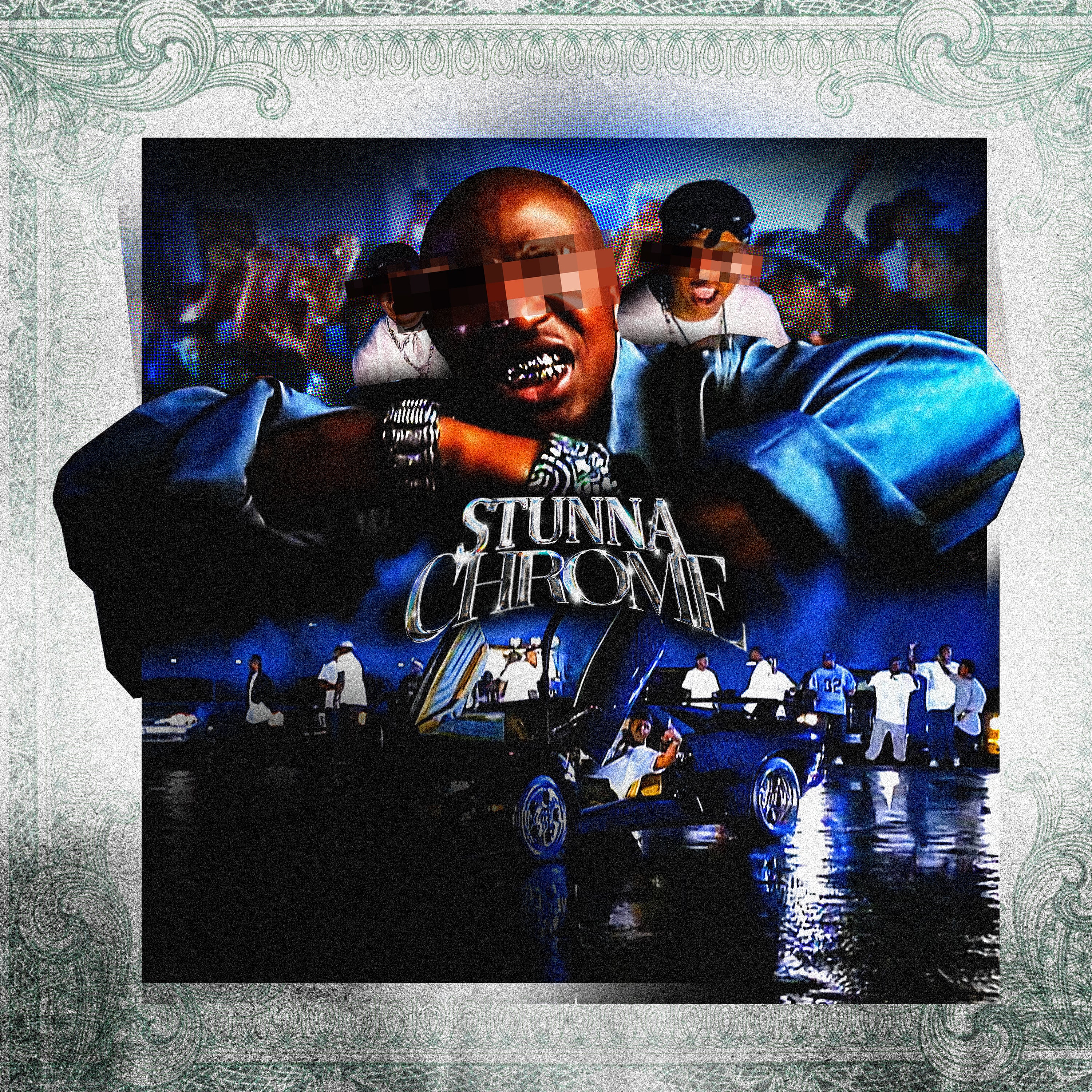 Stunna Chrome (Production Suite)